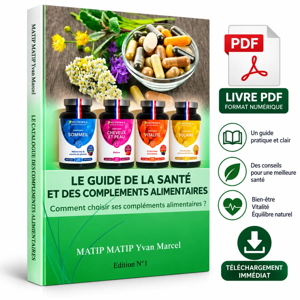 Le Guide de la Santé et des Compléments Alimentaires – Édition N°1 (2024)